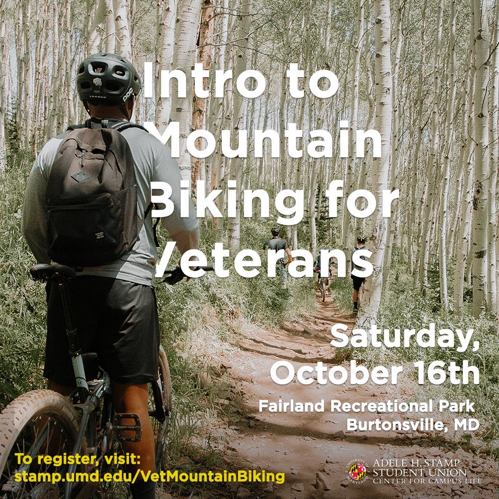 Intro To Mountain Biking For Veterans Adele H Stamp Student Union